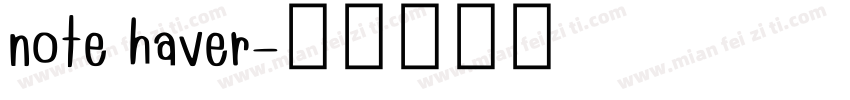 note haver字体转换